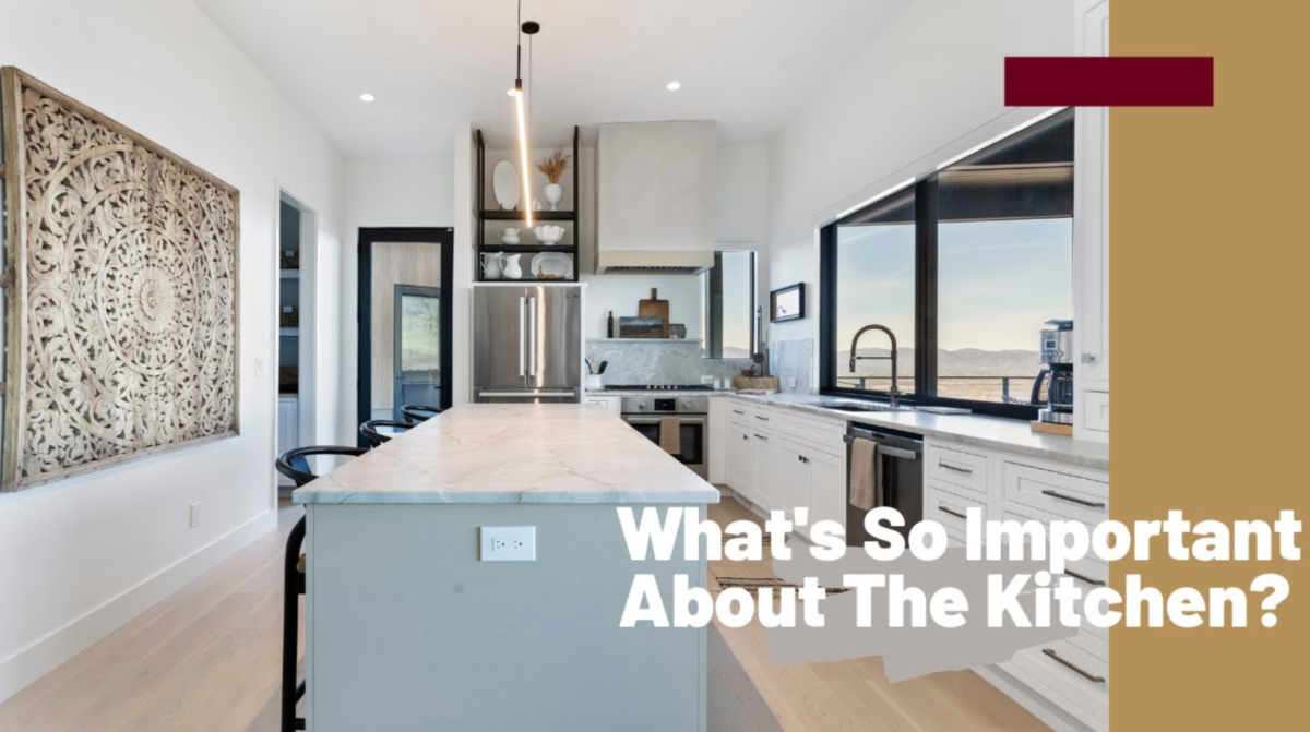 Why Should the Kitchen be a Main Focus in Your New Construction Home